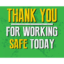 Load image into Gallery viewer, Thank you for working safe today Theme: Fresh Market Coupon
